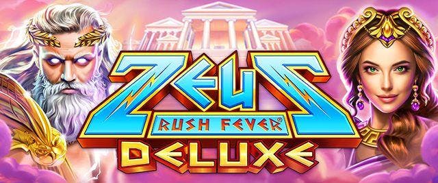 Zeus Rush Fever Deluxe