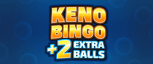 Keno Bingo 2 Extra Balls