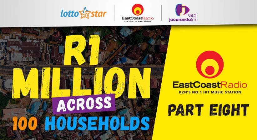 Part 8 | LottoStar & East Coast Radio contributes a share of R1 million to households in need