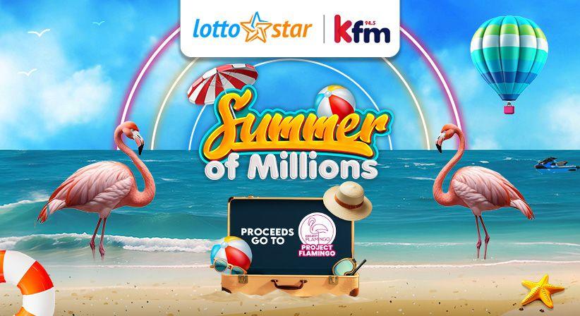 Win Big with LottoStar's Summer of Millions on Kfm 94.5!