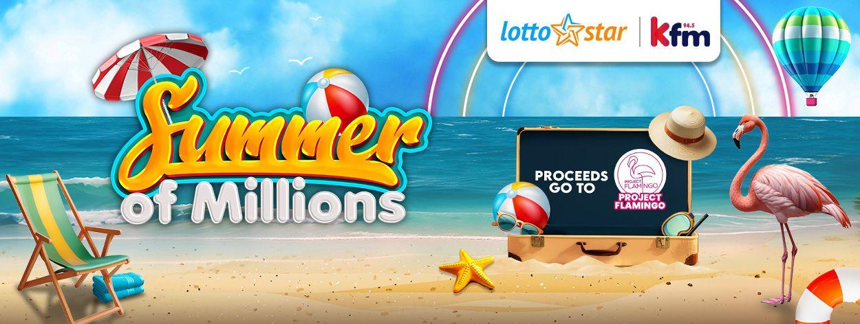 Win Big with LottoStar's Summer of Millions on Kfm 94.5!