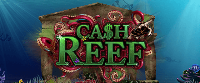 Cash Reef