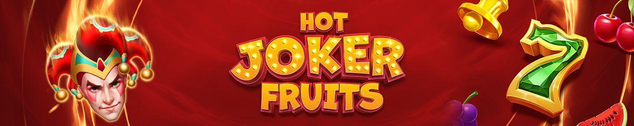 Hot Joker Fruits