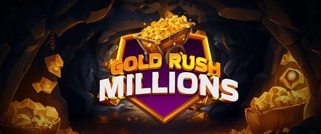 Gold Rush millions