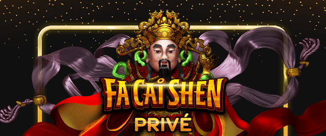 Fa Cai Shen Privé