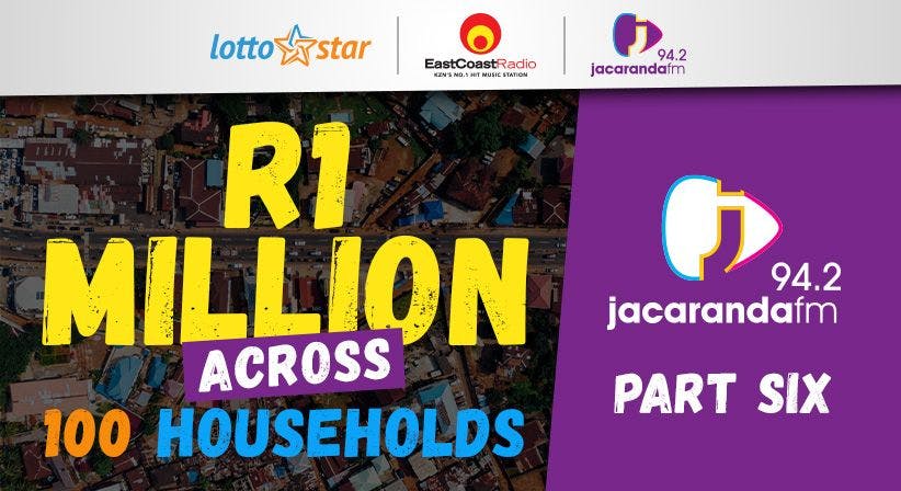 Part 6 | LottoStar & Jacaranda FM contribute R1 Million to families in need