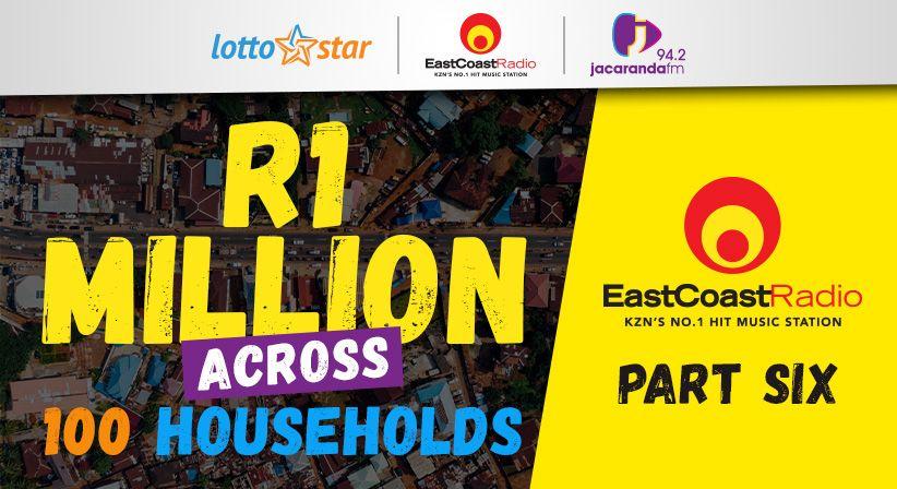 Part 6 | LottoStar & East Coast Radio contributes a share of R1 million to households in need